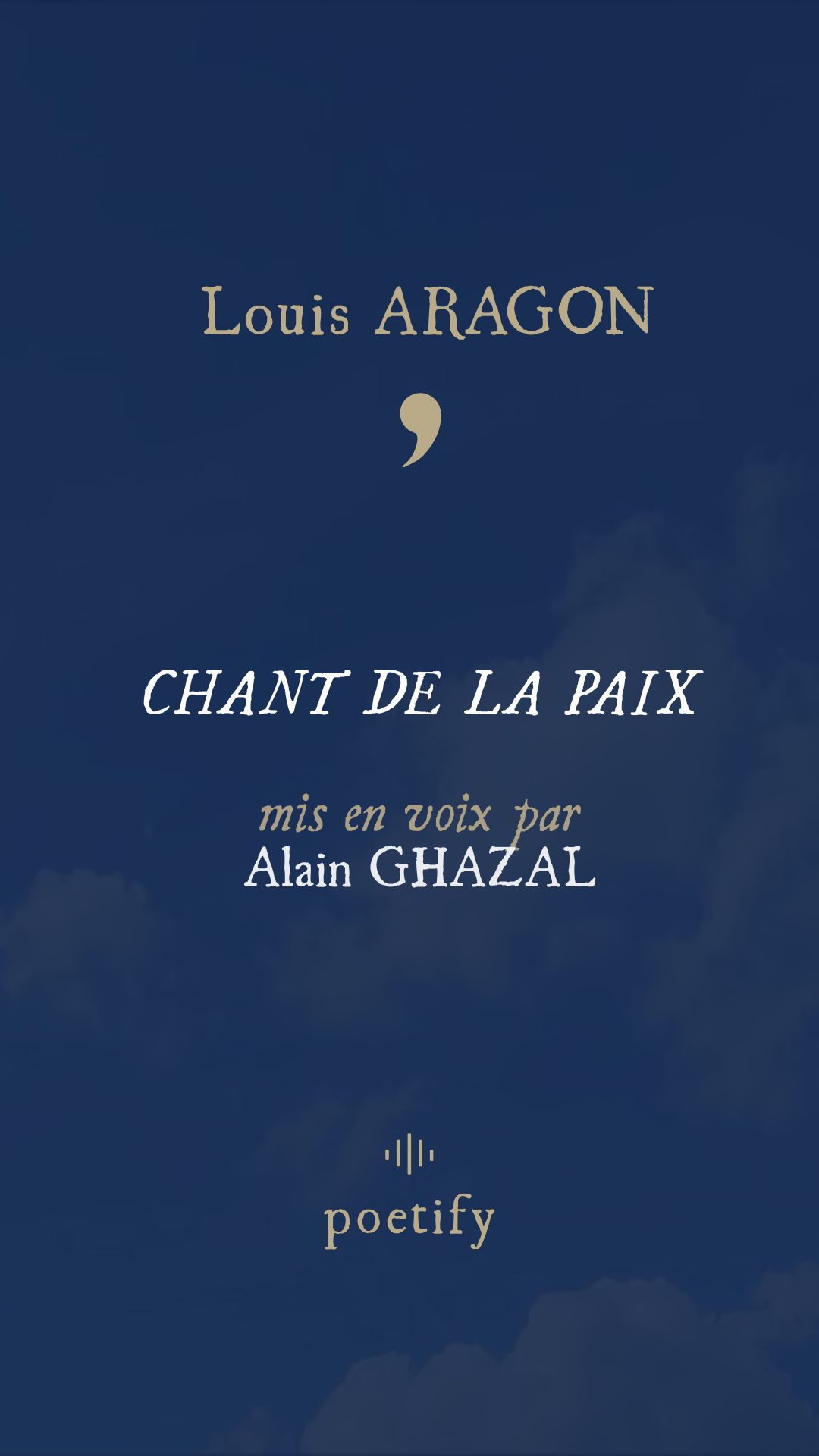 Chant de la paix de Louis Aragon